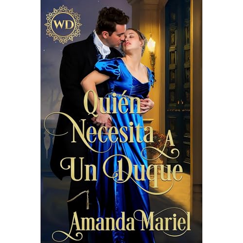Enjoy Qui&amp;eacute;n necesita a un duque from Amanda Mariel episode artwork
