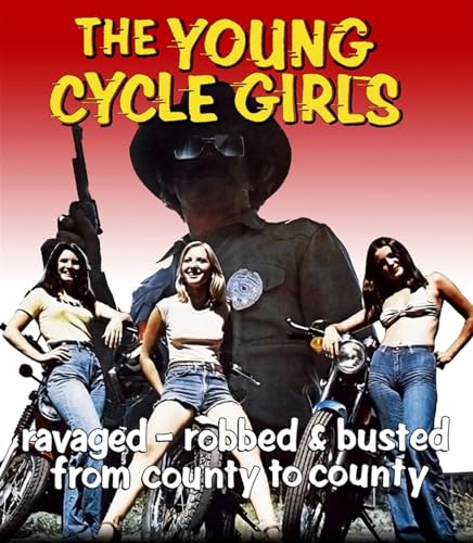 The Young Cycle Girls aka Cycle Vixens
