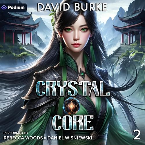Crystal Core 2 by David Burke episode artwork