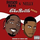 Coke Bottle (Remix) [Explicit]