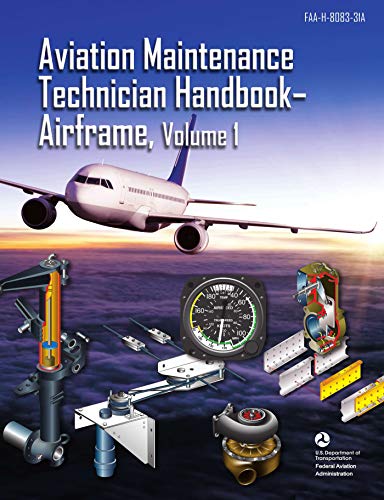 Aviation Maintenance Technician Handbook Airframe Vol 1