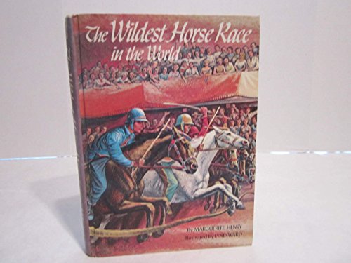 The Wildest Horse Race in the World 0528820389 Book Cover