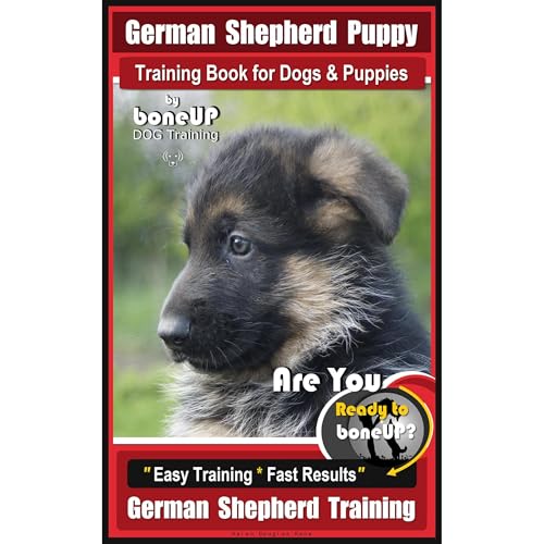 German Shepherd Puppy Training Book for Dogs &amp;amp; Puppies By BoneUP DOG Training by Karen Douglas Kane episode artwork