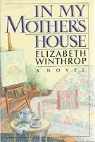 In My Mother's House 0451162609 Book Cover