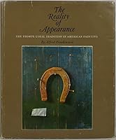 The Reality of Appearance: The Trompe L'oeil Tradition in American Painting B000GTCO0E Book Cover