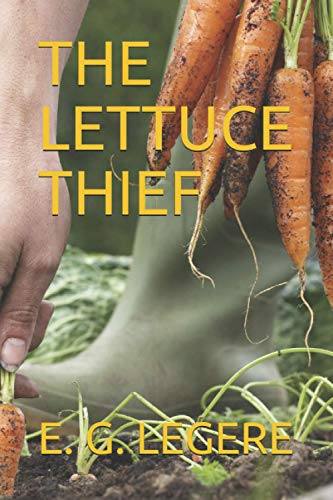 THE LETTUCE THIEF