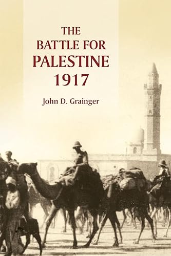 The Battle for Palestine, 1917