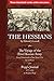 The Hessians: Three Historical Works by Lowell, Pfister, and Popp