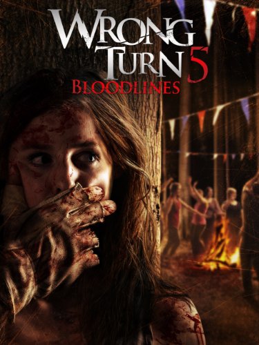 Wrong Turn 5: Bloodlines