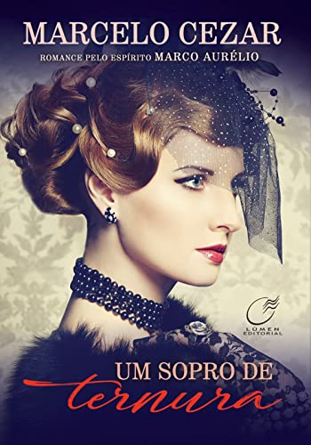 Um sopro de ternura - Cezar, Marcelo