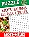 Puzzle mots italiens les plus utilisés: Mots mêlés | Apprenez l'italien avec les 1000 utilisés tous les jours | Pour Adultes & Ado | Grand Format A4 | Gros caractères