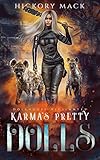Karma's Pretty Dolls (Dollhouse Vigilantes Book 1)
