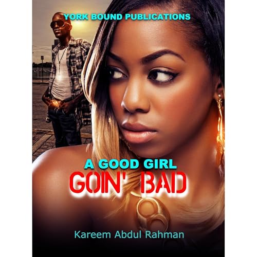A GOOD GIRL GOIN' BAD -- Kareem Abdul Rahman episode artwork