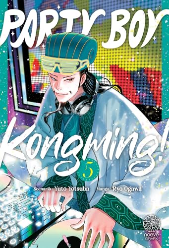 Party Boy Kongming ! — Tome 5