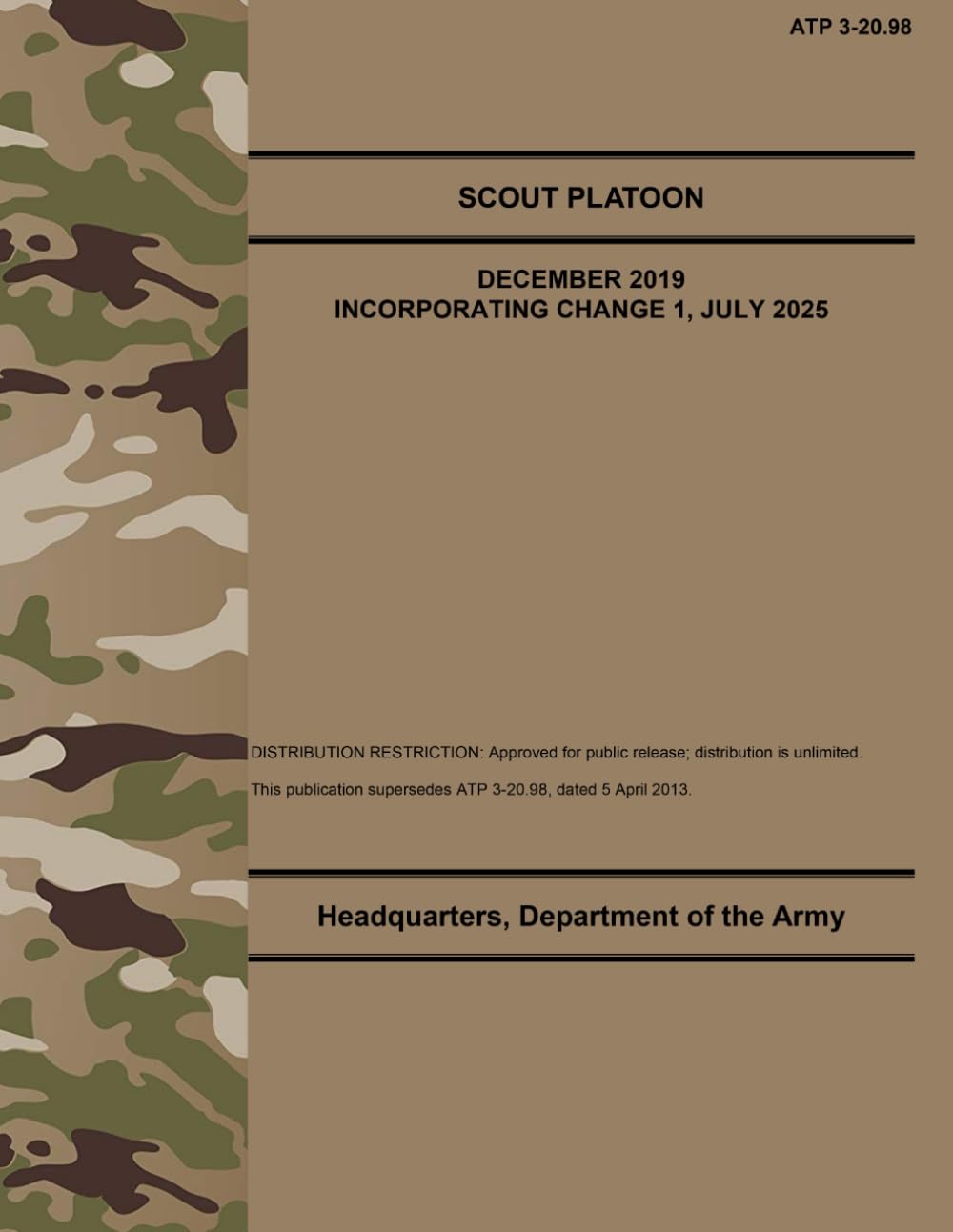 ATP 3-20.98 Scout Platoon: Includes Change 1 - Jul. 2025