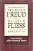 The Complete Letters of Sigmund Freud to Wilhelm Fliess, 1887-1904 (Belknap Press)