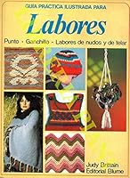 Guía práctica ilustrada para labores 8470312480 Book Cover