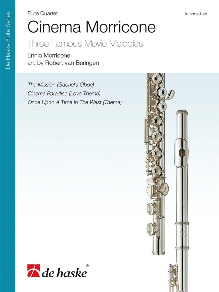 Cinema Morricone. Three Famous Movie Melodies. Flute Quartet. Quartetto di flauti