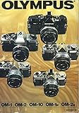 Olympus : om 1, 0m 1n, 0m 2, 0m 2n, 0m 10, 0m 10 quartz : manuel pratique d'utilisation