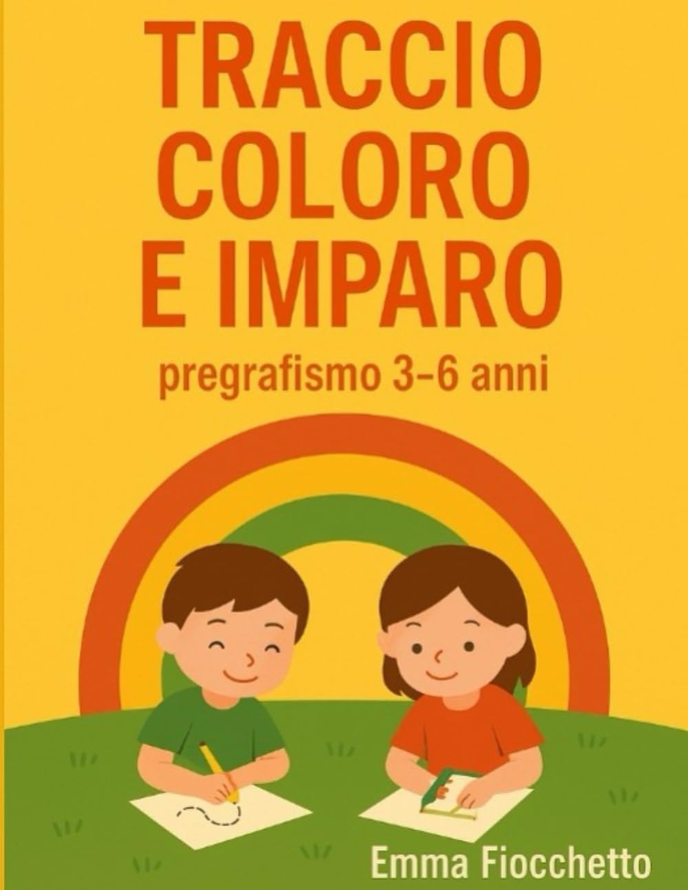 TRACCIO COLORO IMPARO: Libro di attività e pregrafismo per bambini