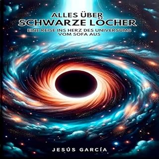 Alles &uuml;ber Schwarze L&ouml;cher cover art