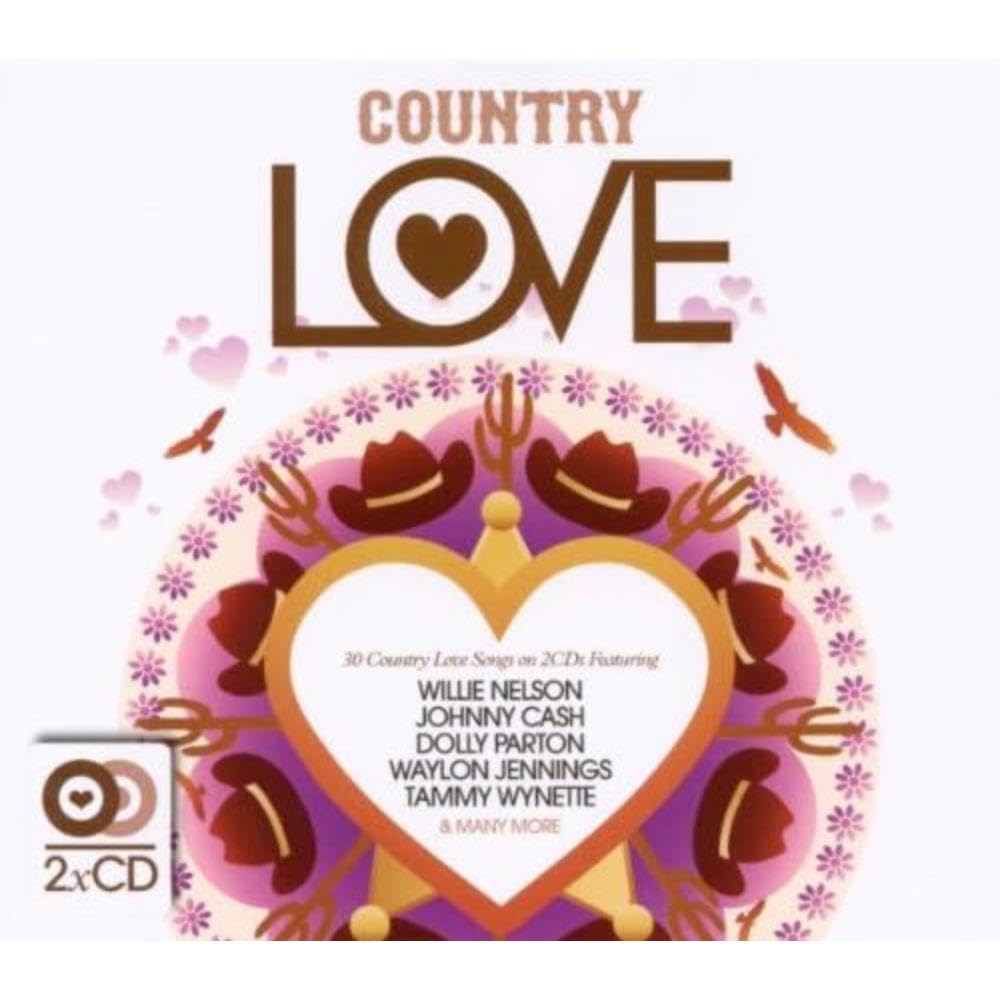 Country Love Songs NEW SEALED 2xCD