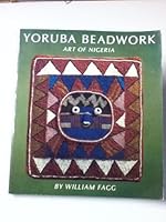 Yoruba beadwork: Art of Nigeria 0847803473 Book Cover