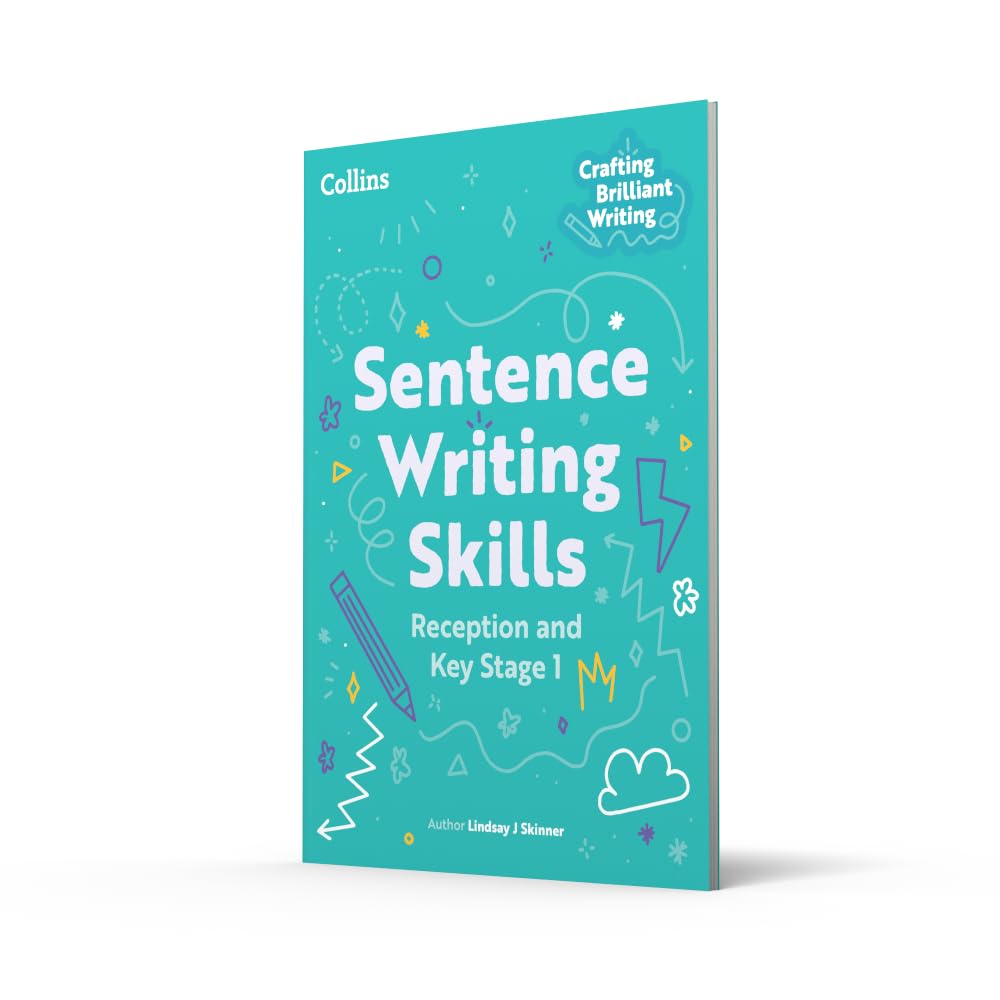 Sentence Writing Skills: Reception and Key Stage 1