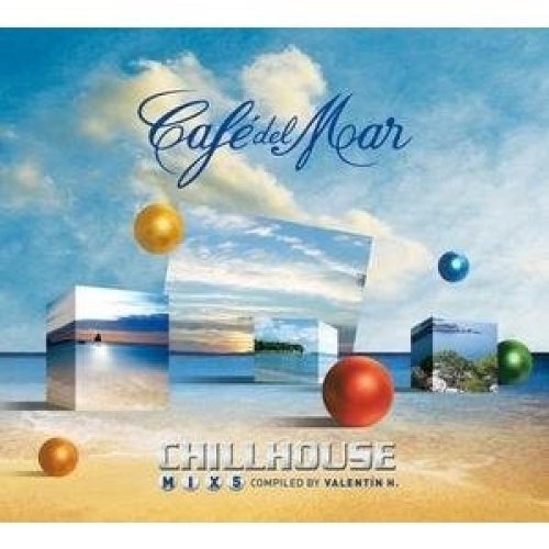 Cafe' del Mar Chillhouse Mix 5