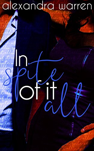 In Spite of it All (The Spite Series Book 2)