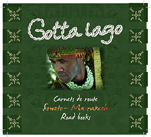 Carnet de Route/Soweto Marrakech [Audio CD] Gotta Lago