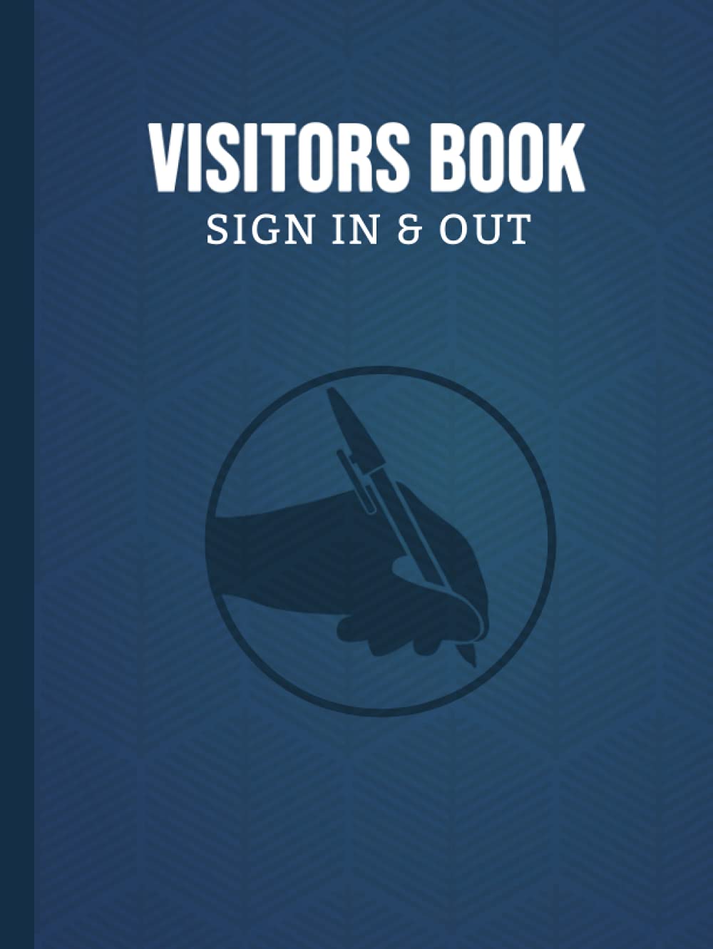 Visitors Book Sign in and Out: Hardback - Confidential Visitors Sign in and Out Book For Small Business, Pubs, Restaurants, Salons. | NHS Track and ... Visitors. GDPR Compliant (Hardcover)