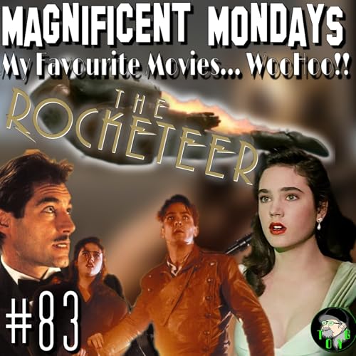 TOYG! Magnificent Mondays No.83 - The Rocketeer (1991) Podcast Por  arte de portada