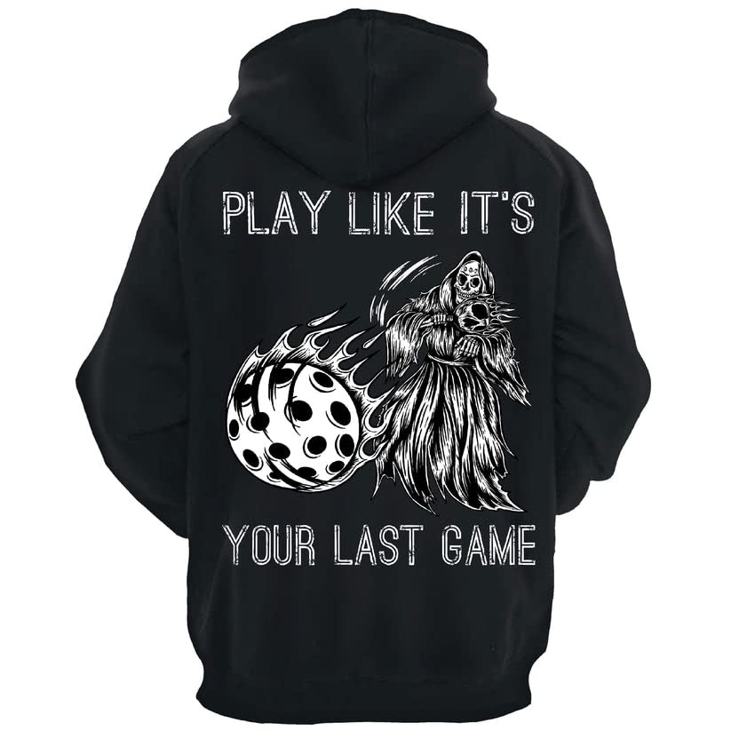 RND Accessories Play Like It's Your Last Game Pickleball Hoodie