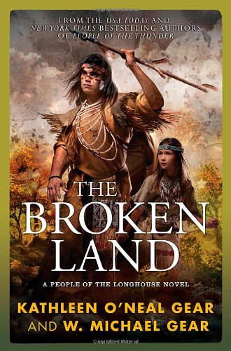 The Broken Land: A People of the Longhouse Nove... B00A403Y7W Book Cover