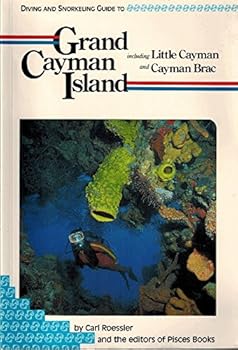 Paperback Diving and Snorkeling Guide to Grand Cayman Island, Including Little Cayman and Cayman Brac Book