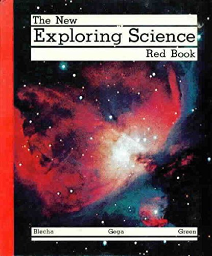 The new exploring science, red book: [grade 6] (New exploring science ...