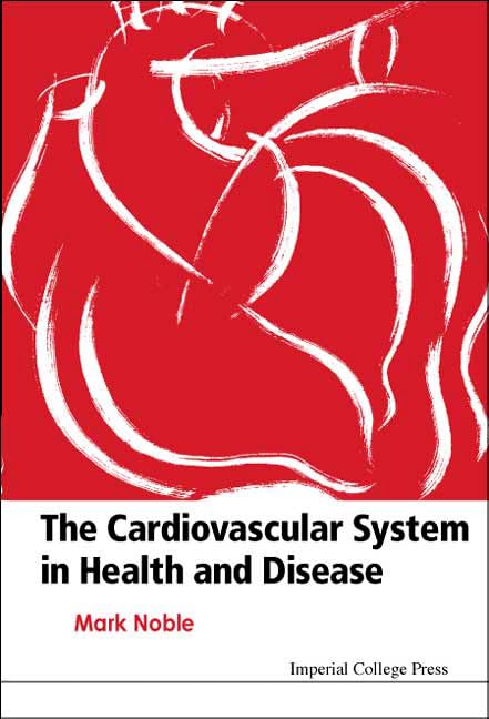 Buy The Cardiovascular System in Health and Disease — BookShops.in