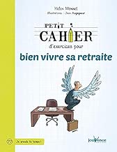 Download Petit cahier d'exercices pour préparer sa retraite PDF