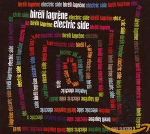 Lagrene, bireli Electric Side