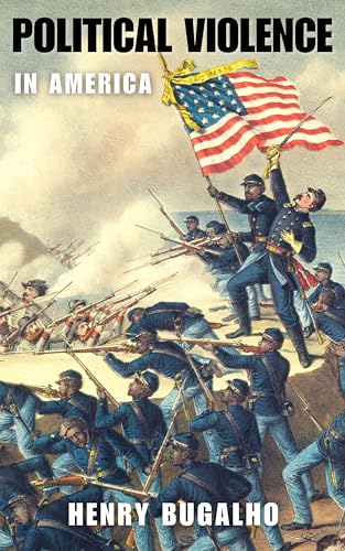 Political Violence in America — Erato Press