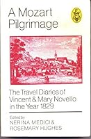 Mozart Pilgrimage 0903873109 Book Cover