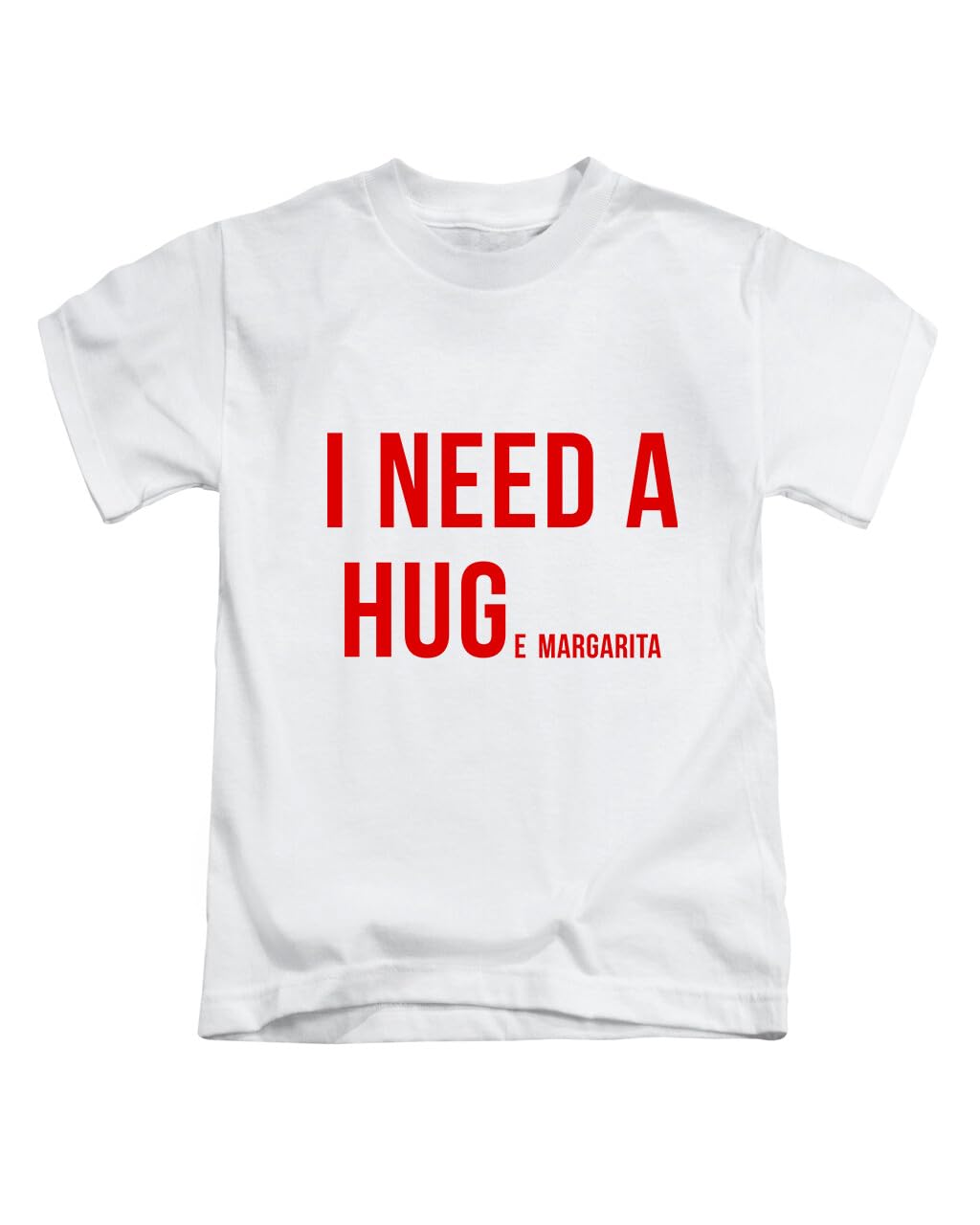 New Spirit Original I Need a Huge Margarita Tee T-Shirt Funny Unisex T Shirt Top White