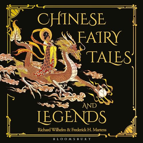 Chinese Fairy Tales and Legends by Frederick H. Martens, Richard Wilhelm episode artwork