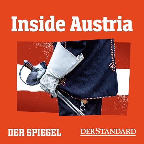 Inside Austria – Die Macht der Burschenschaften Podcast Por DER SPIEGEL arte de portada