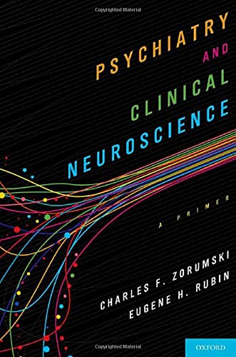 Psychiatry and Clinical Neuroscience: A Primer