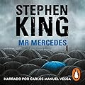 Mr. Mercedes: Trilogía Bill Hodges, Book 1