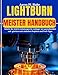 Produktbild LIGHTBURN MEISTER HANDBUCH: Schritt-für-Schritt-Anleitungen für Anfänger im Laserschneiden und -gravieren mit einfachen Projekten und Profi-Tipps