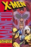 X-Men Magneto: The Chaos Engine Book Two (Chaos Engine Book 2)