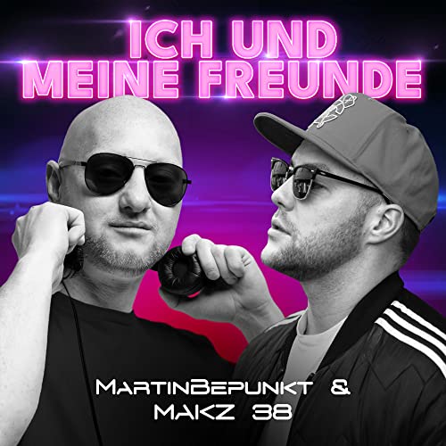 MartinBepunkt & MAKZ 38
